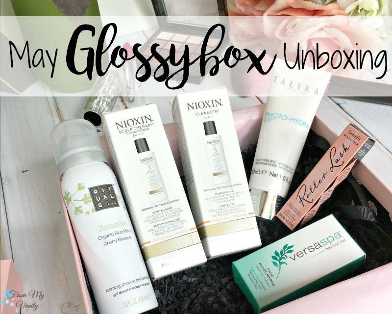 New Subscription Box Glossybox May Unboxing From My Vanity