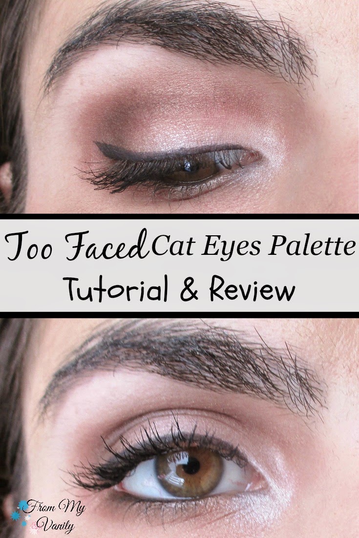 An Easy Too Faced Cat Eyes Palette Tutorial (& Mini Review 